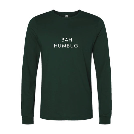 Dark green long-sleeve shirt with 'BAH HUMBUG.' text on a white background