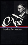 Eugene O'Neill: Complete Plays 1920 - 1931
